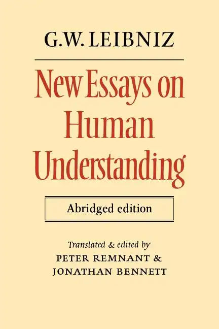 New Essays on Human Understanding Abridged Edition - Paperback