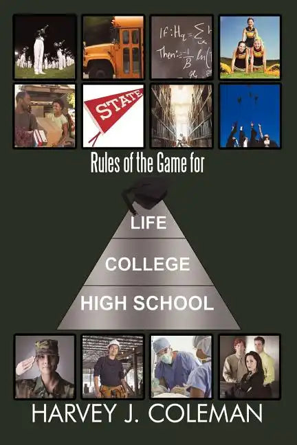Rules of the Game for Life/College/High School - Paperback
