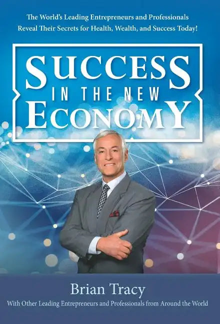 Success In The New Economy - Hardcover