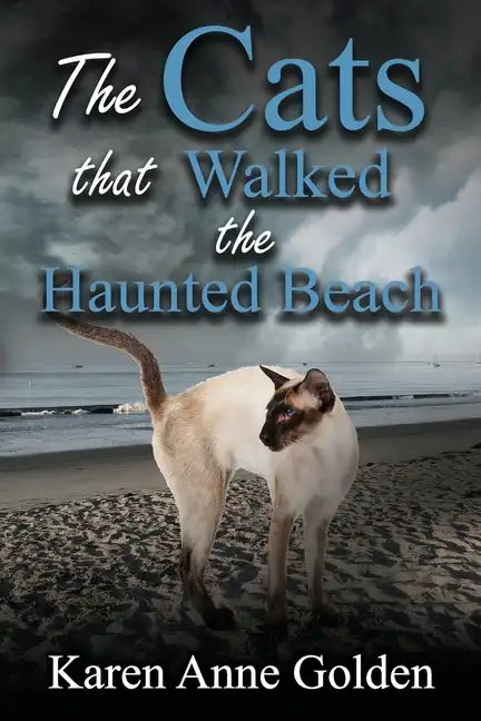 The Cats that Walked the Haunted Beach - Paperback