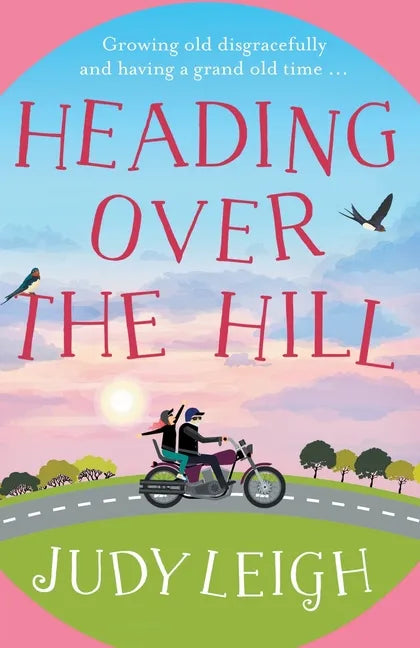 Heading Over the Hill - Paperback