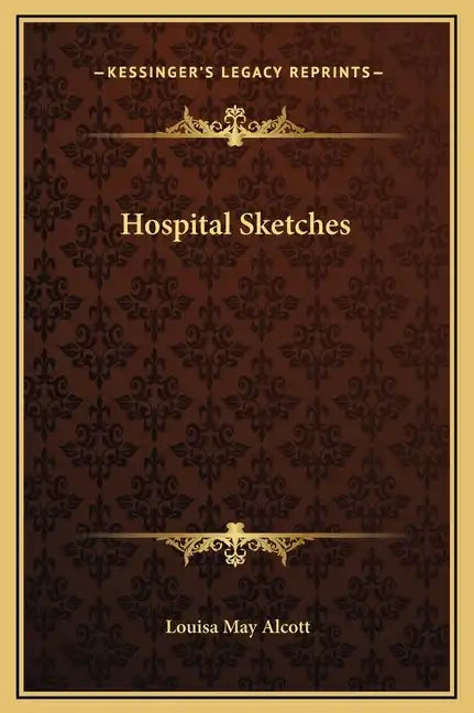 Hospital Sketches - Hardcover
