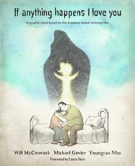 If Anything Happens I Love You - Hardcover