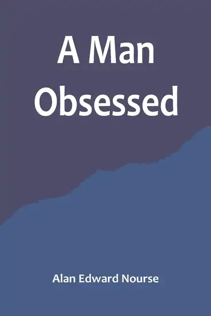 A Man Obsessed - Paperback