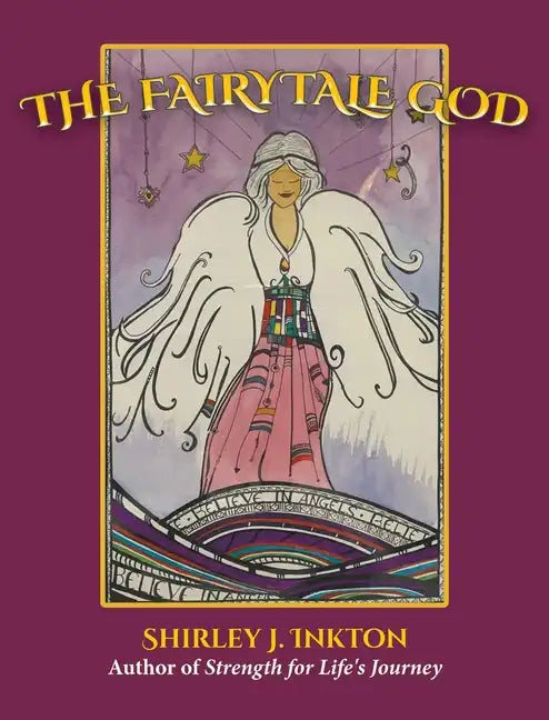 The Fairytale God: The Conclusion - Hardcover