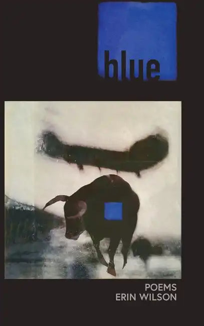 Blue: Poems - Hardcover