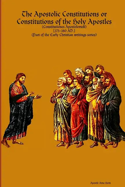 The Apostolic Constitutions - Paperback