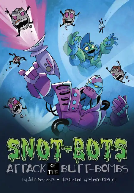 Attack of the Butt-Bombs! - Hardcover