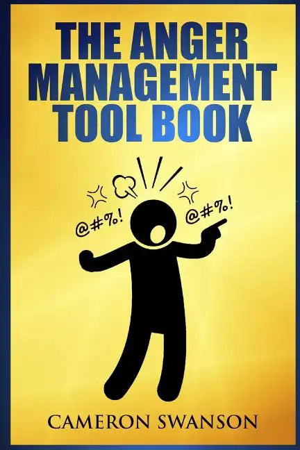 The Anger Management Tool Book - Paperback