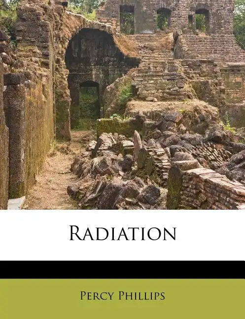Radiation - Paperback