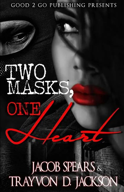 Two Masks One Heart - Paperback
