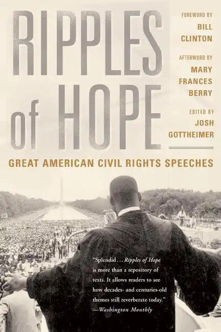 Ripples of Hope: Great American Civil Rights Speeches - Paperback