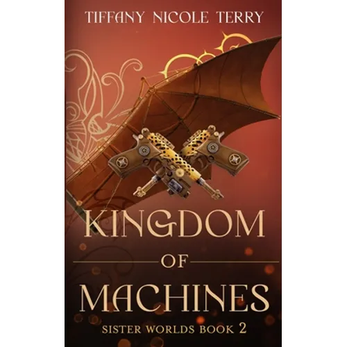 Kingdom of Machines - Paperback
