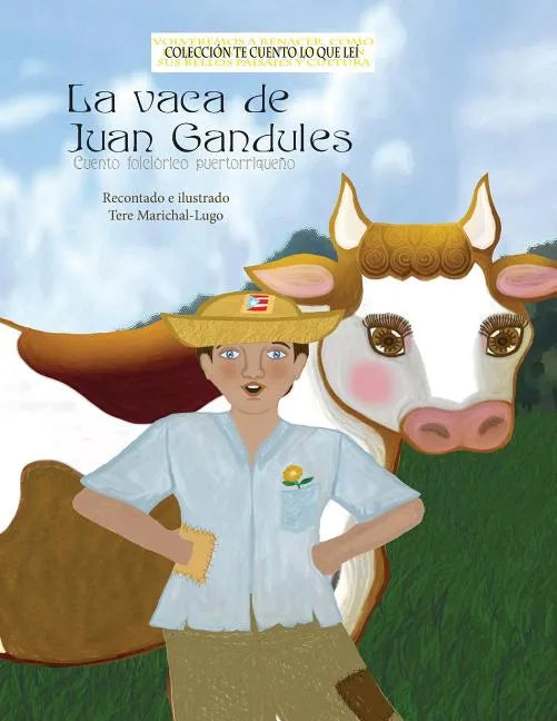 La vaca de Juan Gandules - Paperback