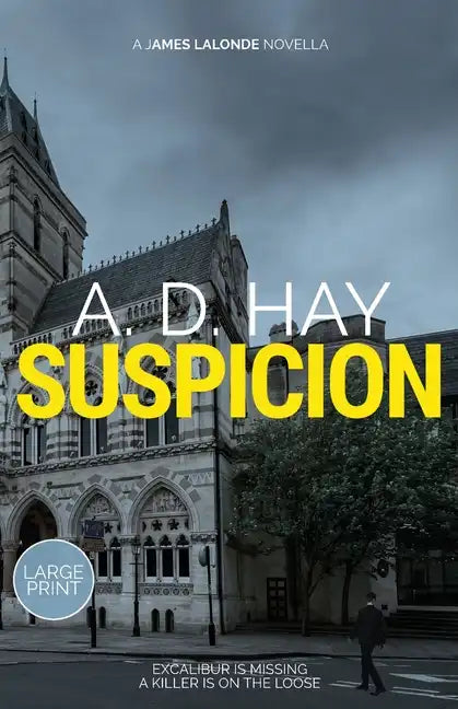 Suspicion: A James Lalonde Novella - Paperback