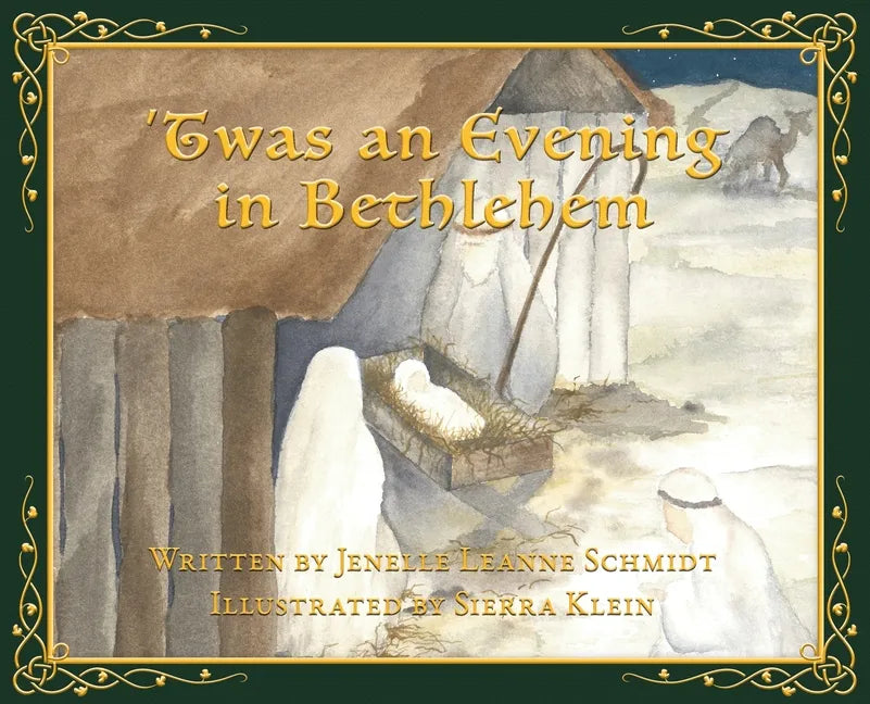 'Twas an Evening in Bethlehem - Hardcover