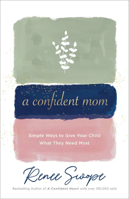 Confident Mom - Hardcover