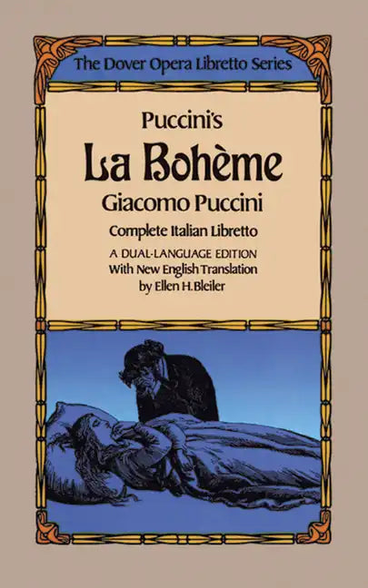 Puccini's La Boheme (the Dover Opera Libretto Series) - Paperback