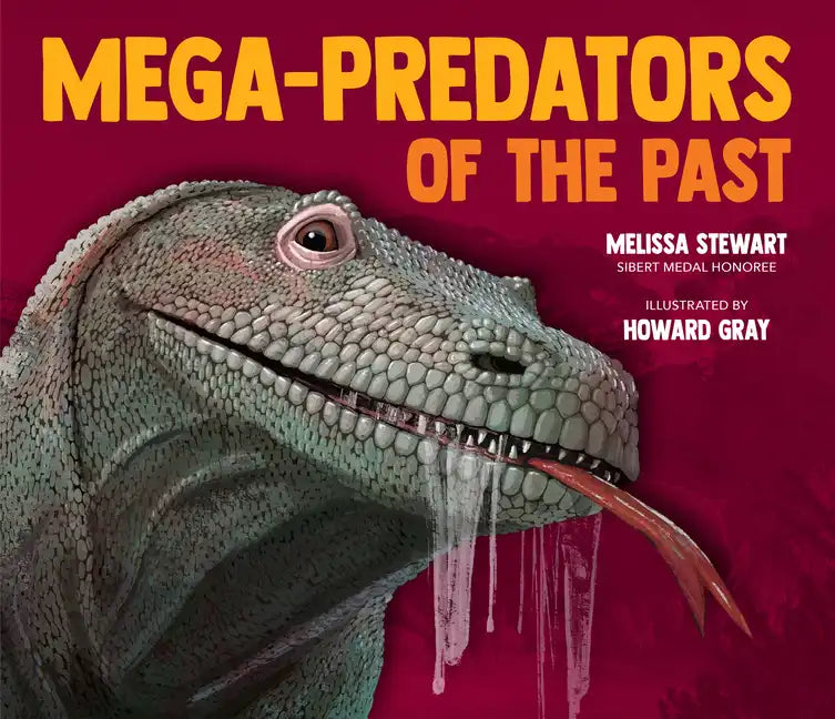 Mega-Predators of the Past - Hardcover