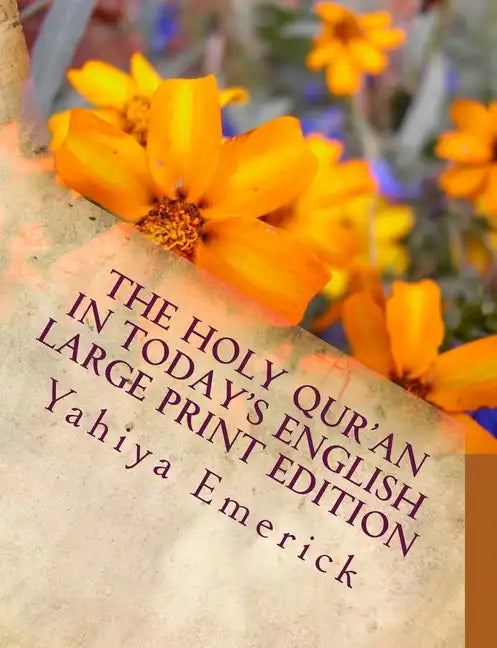 The Holy Qur'an in Today's English: Large Print Edition - Paperback