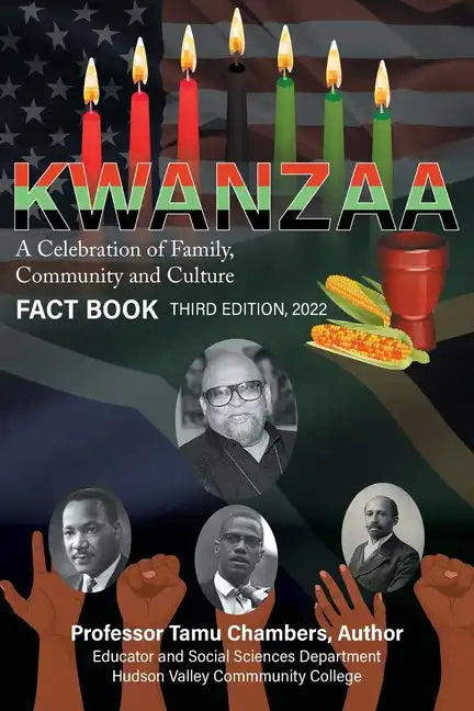 KWANZAA A Celebration of Family, Community and Culture: Fact Book Second Edition 2022 - Paperback
