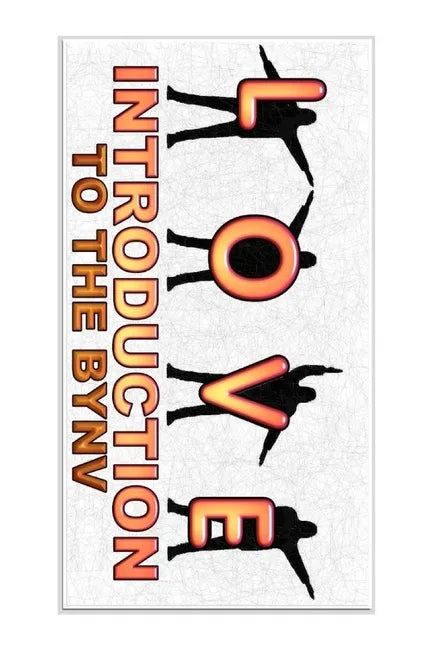 Love: Introduction To The BYNV - Paperback