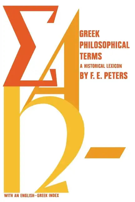 Greek Philosophical Terms: A Historical Lexicon - Paperback