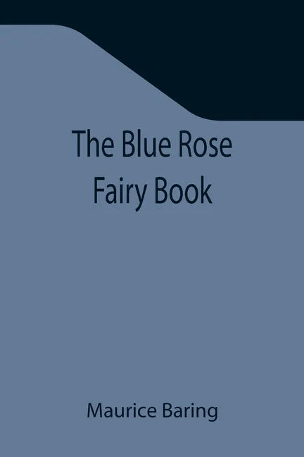 The Blue Rose Fairy Book - Paperback