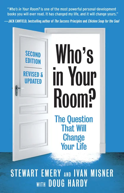 Who's in Your Room? Revised and Updated: The Question That Will Change Your Life - Paperback