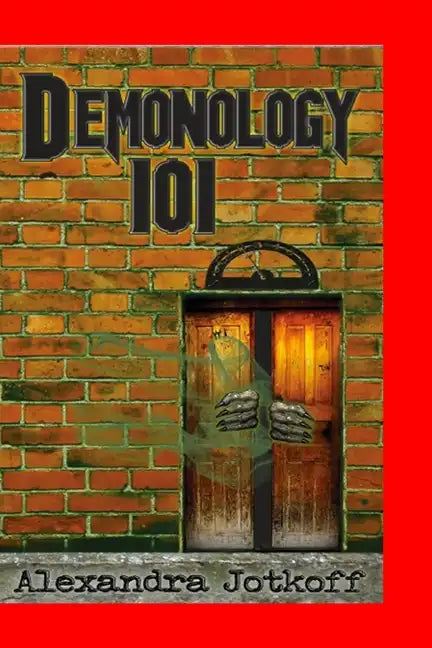 Demonology 101 - Paperback
