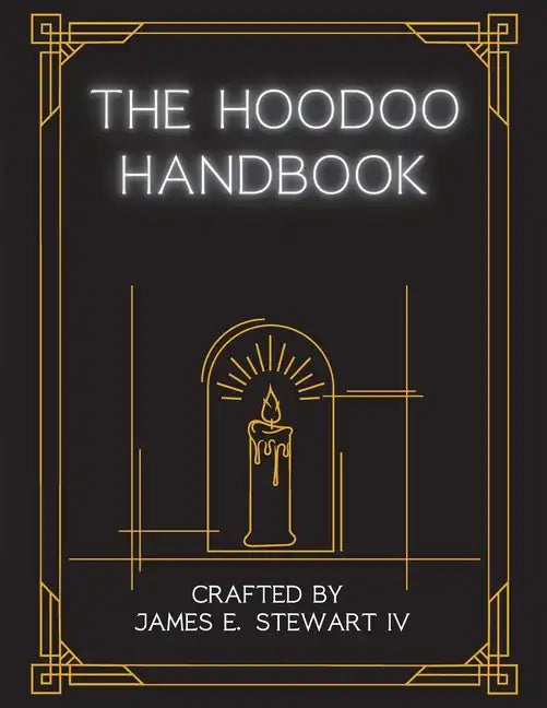 The Hoodoo Handbook - Paperback