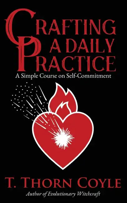 Crafting a Daily Practice - Hardcover