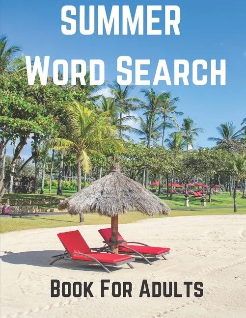 Summer Word Search Book For Adults: Large Print Puzzle Book Gift With Answers - Paperback