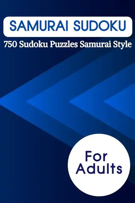Samurai Sudoku: 750 Sudoku Puzzles Samurai Style - Paperback