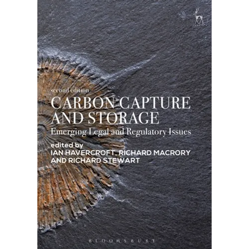 Carbon Capture and Storage: Emerging Legal and Regulatory Issues - Paperback