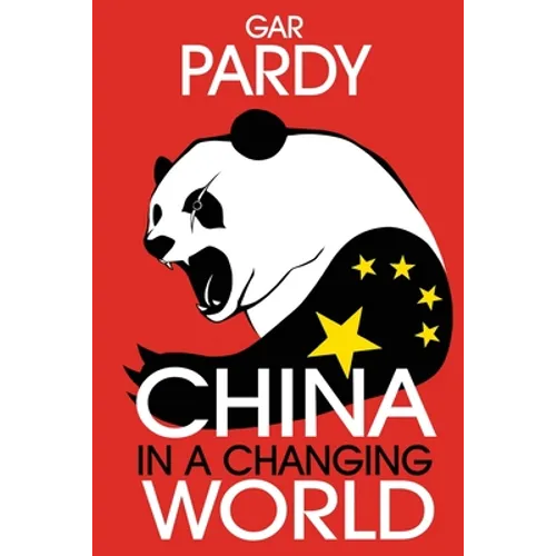 China in a Changing World - Paperback