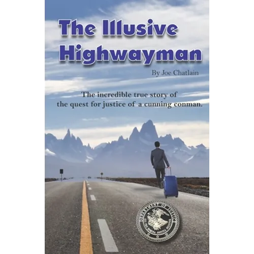 The Illusive Highwayman - Paperback