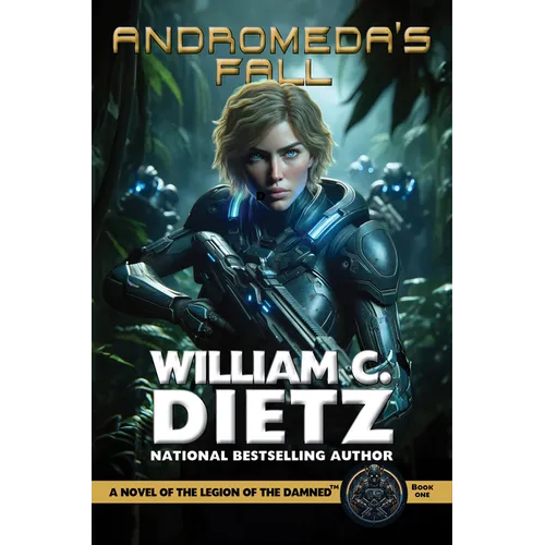 Andromeda's Fall: A Novel of the Legion of the Damned - Paperback