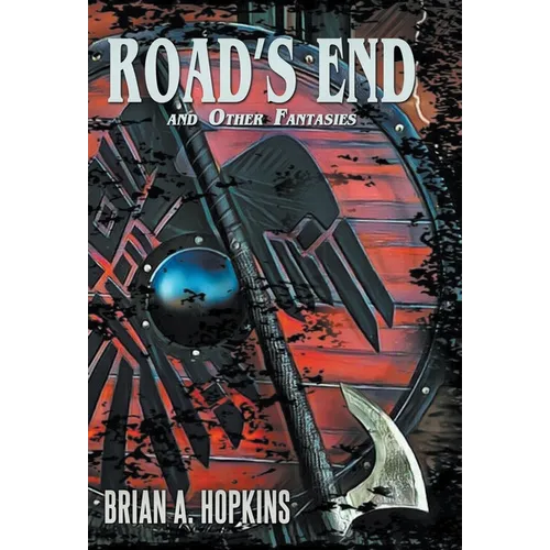 Road's End and Other Fantasies - Hardcover