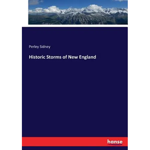 Historic Storms of New England - Paperback