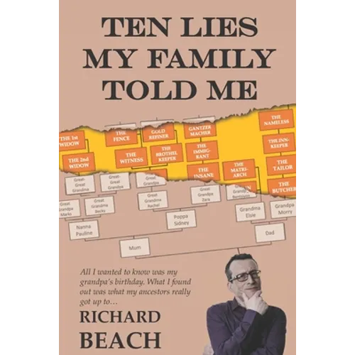 Ten Lies My Family Told Me: Jewish Family History Secrets Revealed - Paperback