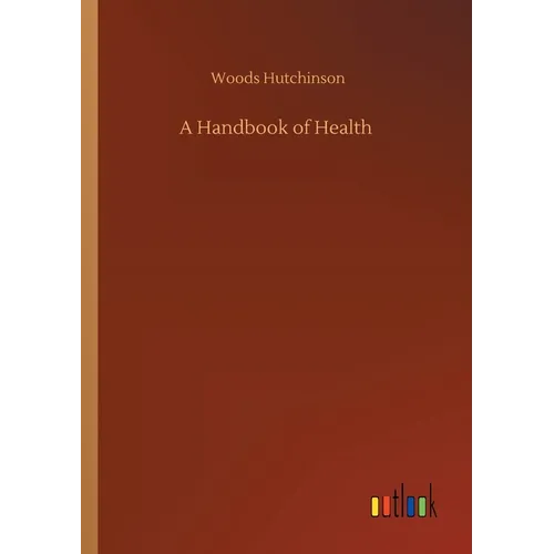 A Handbook of Health - Paperback