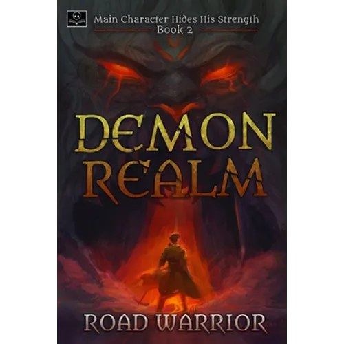 Demon Realm: Main Character hides his Strength Book 2 - Paperback