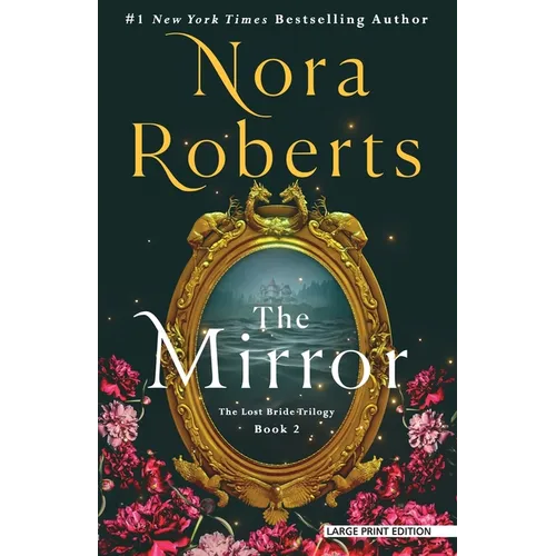 The Mirror: The Lost Bride Trilogy, Book 2 - Paperback