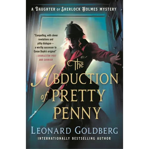 The Abduction of Pretty Penny: A Daughter of Sherlock Holmes Mystery - Paperback