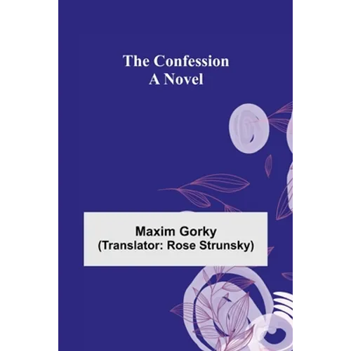 The Confession; A Novel - Paperback