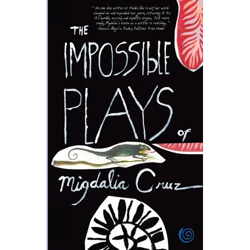 The Impossible Plays of Migdalia Cruz - Paperback