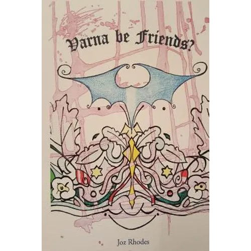 Varna Be Friends? - Paperback