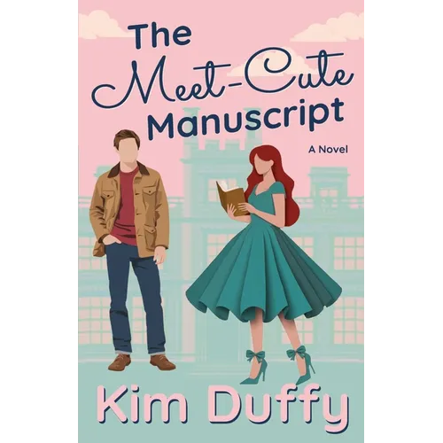 The Meet-Cute Manuscript: A Grumpy/Sunshine Romance - Paperback