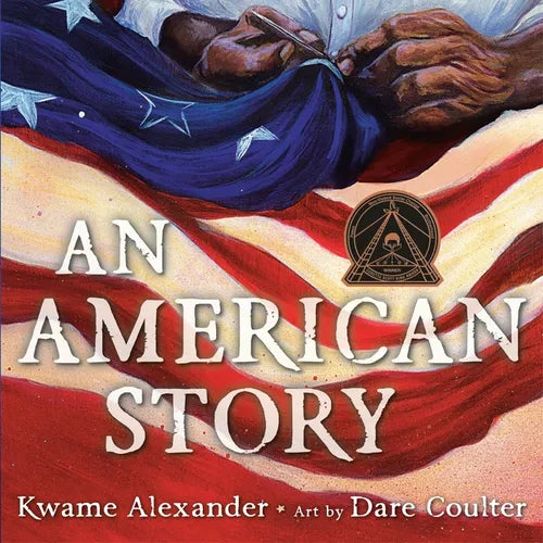 An American Story (Coretta Scott King Illustrator Award Winner) - Hardcover